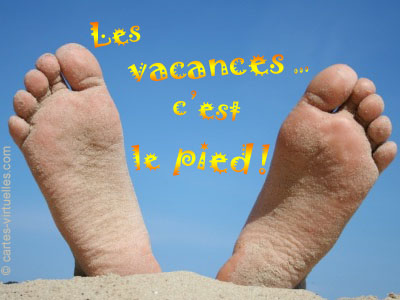 carte Les vacances c'est le pied !